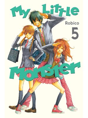 cover image of My Little Monster, Volume 5